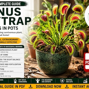 以下が含まれることがあります： The Complete Guide Venus Flytrap Growing in Potsというタイトルのデジタルガイド。緑と赤の葉を持つハエトリソウが緑色の斑点模様の鉢に植えられている。テキストには食虫植物の育て方、PDF形式、即時ダウンロードに関する情報が含まれている。