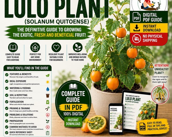 Lulo Growing Guide PDF | Naranjilla Plant Care | How to Grow Lulo in Pots and Harvest Tropical Fruits | Digital Guide