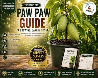 Pawpaw Growing Guide PDF | Asimina Triloba Tree Care | Grow Pawpaw in Containers | Planting, Pollination, Pruning & Harvest