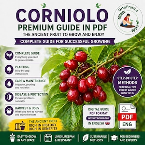 Puede incluir: Una guía digital en PDF titulada "Corniolo" con instrucciones sobre cómo cultivar y disfrutar la antigua fruta. La imagen presenta un racimo de bayas de corniolo rojas y hojas verdes. La guía promete métodos paso a paso, consejos de expertos y alto rendimiento.