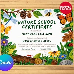 May include: A nature school certificate featuring illustrations of insects, flowers, and a frog. The certificate includes the text "NATURE SCHOOL CERTIFICATE" and spaces for the student's name and school, with the date June 27, 2026.