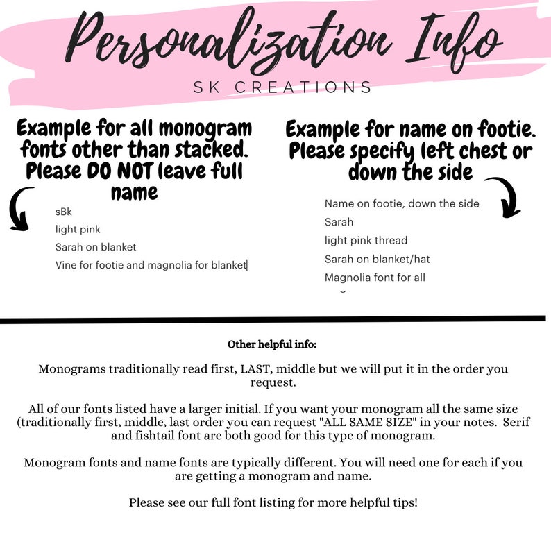 May include: A pink and white graphic with instructions for personalizing a monogram or name on a product. The graphic includes examples of fonts and colors, and instructions for specifying the placement of the name on the product. The text includes the phrase "SK Creations".