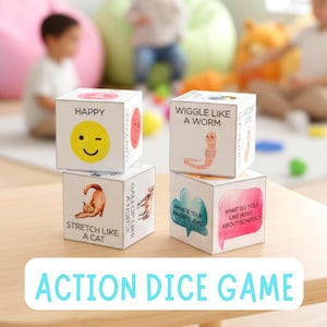 May include: Four white cubes with different prompts for an action dice game. The cubes have illustrations and text like "Happy" with a winking smiley face, "Wiggle like a worm", and "Stretch like a cat". The words "ACTION DICE GAME" are at the bottom.