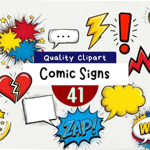 May include: Collection of comic book signs and graphics. Includes speech bubbles, lightning bolts, exclamation points, and a broken heart. The text "Quality Clipart" and "Comic Signs" are displayed. The number "41" is also shown.