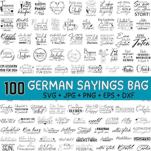 Puede incluir: Una colección de 100 frases alemanas en diversas fuentes, sobre un fondo blanco. El texto negro incluye frases como "Beginne mit einem Lächeln" y "Glücklich sein". Una pancarta turquesa dice "100 GERMAN SAYINGS BAG".