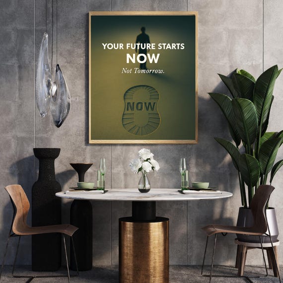 Your Future Starts Now