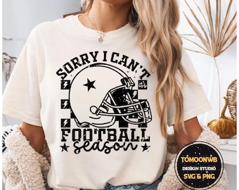Football Season Svg Png, Sorry I Can't its Football Season, Football Mom SVG, Funny Football Season Mom Png, Football Mama, Game Day