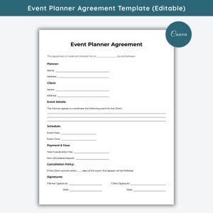 May include: An editable Event Planner Agreement template document featuring black text on a white background. The form includes sections for Planner and Client details, event specifics, schedule, payment and fees, cancellation policy, and signature lines.