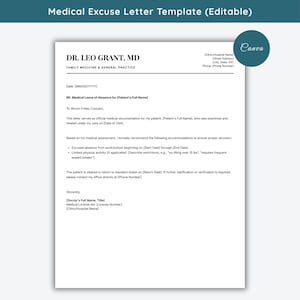 May include: A white, editable medical excuse letter template featuring black text. The document includes placeholders for doctor information, patient name, date of visit, medical leave dates, physical activity restrictions, and return to work date.