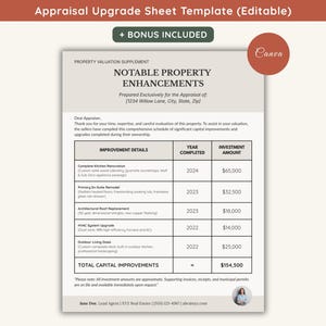 May include: An editable property valuation supplement template titled Notable Property Enhancements. The document features a table for improvement details, year completed, and investment amount, with a total capital improvements sum of $154,500.