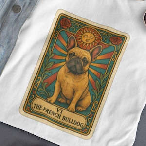 French Bulldog Tarot Card Shirt, Comfort Colors® Frenchie T-shirt, French Bulldog Tee, new puppy gift, frenchie mom, french bulldog dad
