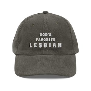 Embroidered God&#39;s Favorite Lesbian Cap by Perfectly Queer, Vintage Corduroy Baseball Cap