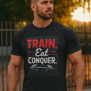 Motivational Fitness Unisex Tee, Gym Workout Shirt with &#39;TRAIN Eat CONQUER&#39; Design, Red and White Fonts, Stars and Barbell, Workout Apparel,