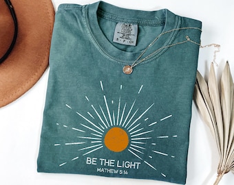 Be The Light Shirt Comfort Colors® Christian Tee, Matthew 5:14 Bible Verse, Faith Shirt, Inspirational Gift for Her