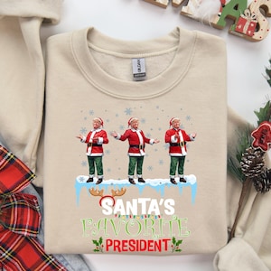 Funny Trump Christmas Sweatshirt – Santa&#39;s Favorite President – Ugly Xmas Sweater for Men Women – Political Holiday Gift