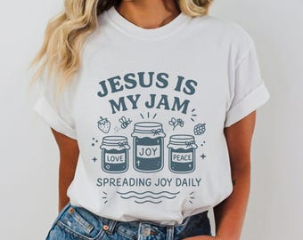Christliches T-Shirt Frauen, Jesus ist mein Jam Glaube Tee, Bibel Vers Shirt, spirituelle Freude Frieden T-Shirt, religiöse Geschenkideen, Jesus Liebe T-Shirt,