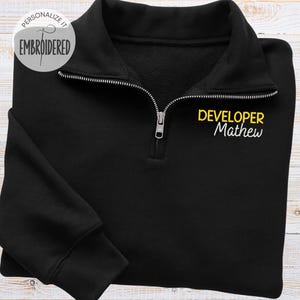 Embroidered Developer Quarter Zipper Sweatshirt, Coding Lover Pullover