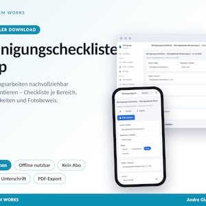 Könnte beinhalten: Eine digitale Reinigungscheckliste-App-Oberfläche auf einem Smartphone und einem Computerbildschirm. Die Anzeige enthält Felder für Kunde, Objekt, Mitarbeiter und Datum sowie Schaltflächen für PDF-Export und Statusverfolgung.