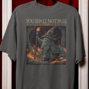 You Shall Not Pass | Vintage Fantasy Wizard Comfort Colors T-Shirt, Fantasy Movie Inspired Graphic Tee,  Magic Aesthetic Shirt Gift Idea