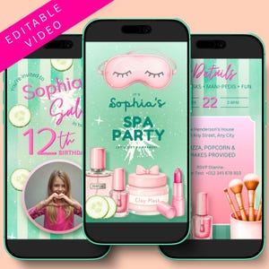 May include: Three smartphones displaying a spa party invitation. The invitation features a pink sleep mask, perfume, nail polish, and lipstick illustrations. The text reads "Sophia's Spa Party" and includes details for the event.
