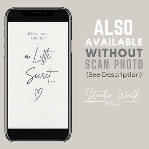 Phone showing a "Little Secret" announcement without an ultrasound. Text: Also available without scan photo.