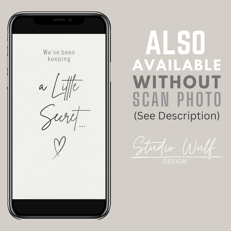 Phone showing a "Little Secret" announcement without an ultrasound. Text: Also available without scan photo.