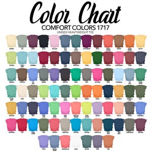 May include: Color chart featuring a variety of Comfort Colors 1717 Unisex Heavyweight Tee shirt colors. The chart displays a wide range of hues, from Banana to Vineyard, with each color labeled for easy reference. The image is a helpful guide for selecting shirt colors.