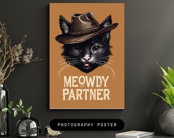 Meowdy Partner Cat Cowboy Poster | Matte Vertical Poster | Wall Art | Gift