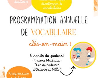 Vocabolario per la scuola dell'infanzia con il podcast "Octave and Mélo"