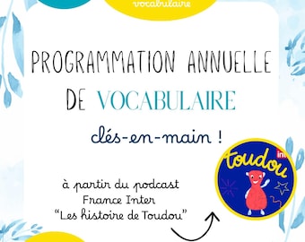 Le vocabulaire en maternelle avec le podcast Toudou