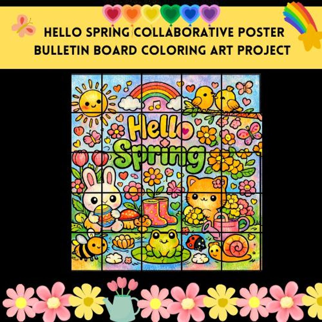 Hello Spring Classes Hello Spring Collaborative Poster, Spring Bulletin Board, Classroom ...