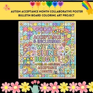 May include: A colorful collaborative poster for Autism Acceptance Month. The poster features puzzle pieces, stars, and the text "Acceptance & Inclusion: We All Shine Bright!" and "April is Autism Acceptance Month."