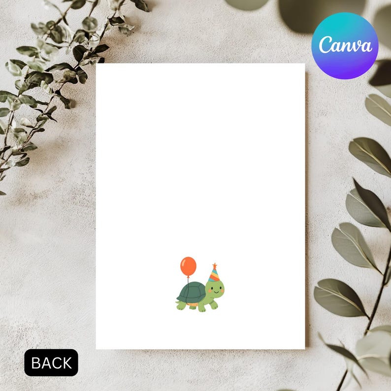 May include: A white greeting card with a cartoon turtle wearing a party hat and holding a red balloon. The word "BACK" is in a black rectangle at the bottom left. The Canva logo is in the upper right corner.