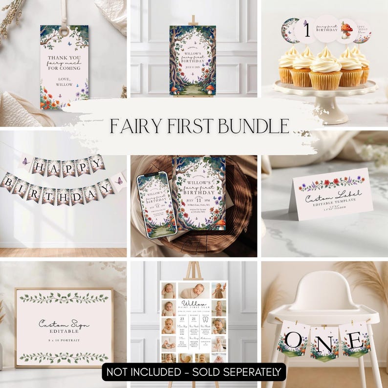 May include: A collection of fairy-themed party decorations, including a banner that says "Happy Birthday", a sign that says "Thank You", and a sign that says "Custom Sign Editable". The text "Fairy First Bundle" is also visible.