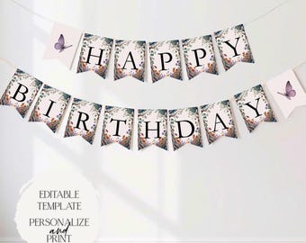 May include: A "Happy Birthday" banner with floral and butterfly accents. The banner is strung across a white wall. The letters are black, and the banner has a floral design. The words "Editable Template, Personalize and Print" are also visible.