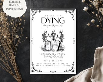 Estamos morrendo de vontade de você se juntar a nós | Convite para festa de Halloween assustador da Skeleton Web, modelo editável, para impressão e download digital