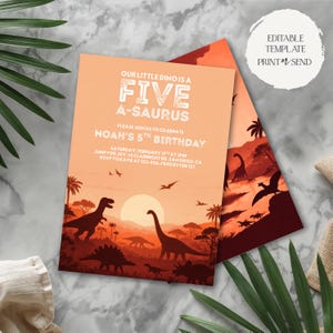 May include: Dinosaur-themed birthday party invitation with a sunset background. The invitation features the text "Our Little Dino is a Five A-Saurus" and details for Noah's 5th birthday. Includes a silhouette of dinosaurs and palm trees.
