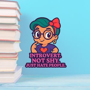 Introvert Humor Kiss-Cut Stickers - Fun Vinyl Decal for Laptops, Water Bottles, Journals, Gifts, Self-Expression