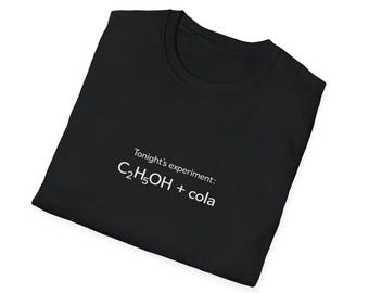 Camiseta "Experimento de esta noche C₂H₃OH", divertida camiseta de química para beber, humor científico para nerds, broma sobre la fórmula del alcohol, camiseta de fiesta geek