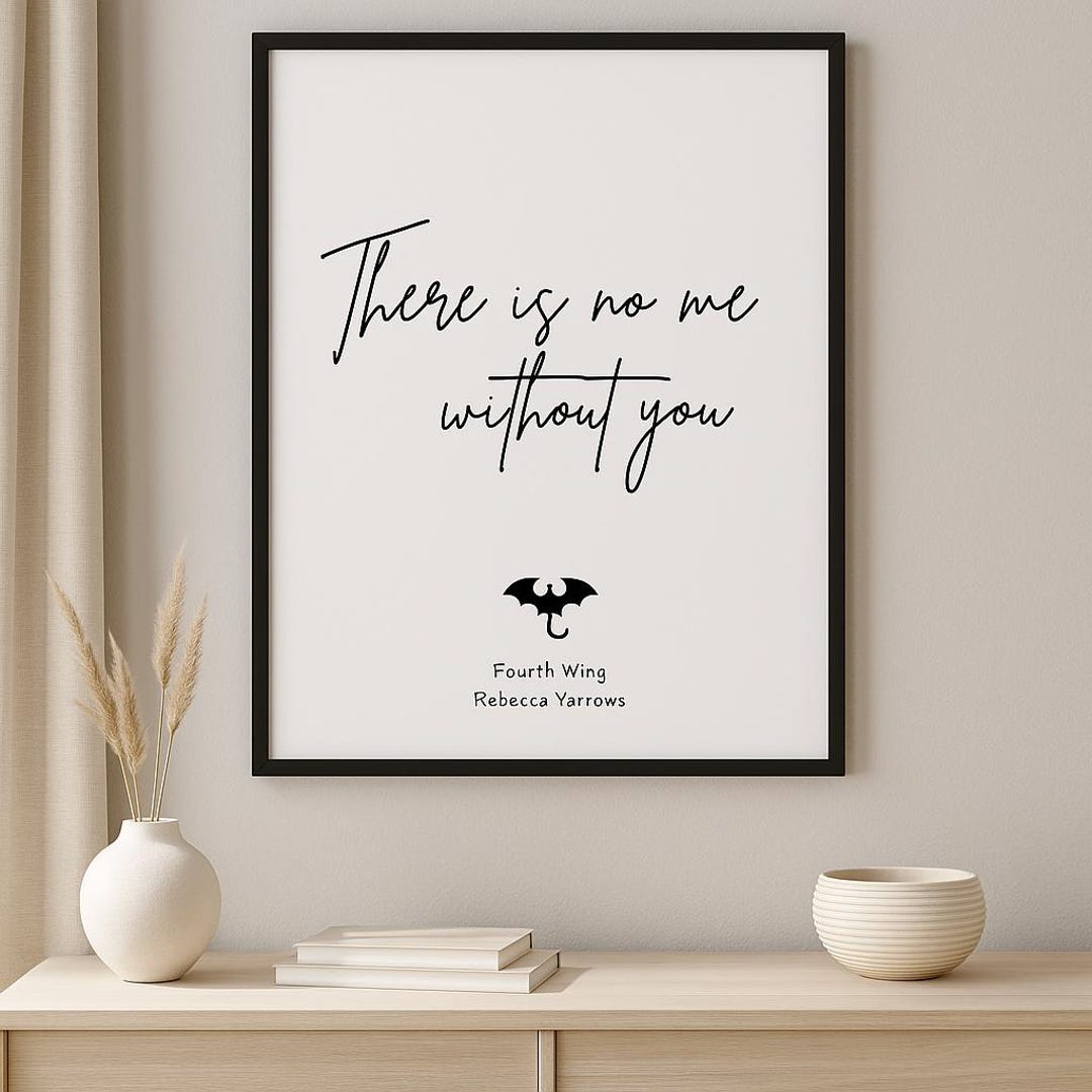 Fourth Wing Poster - There is No Me Without You - Etsy