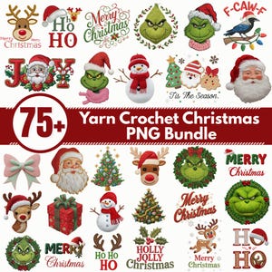 Könnte beinhalten: Eine Sammlung von PNG-Bildern zum Thema Weihnachten, darunter Weihnachtsmänner, Rentiere, Schneemänner, Weihnachtsbäume und Grinch-Designs. Die Bilder sind in verschiedenen Farben und Stilen gehalten und tragen den Text "75+ Yarn Crochet Christmas PNG Bundle".