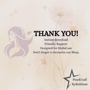 May include: A digital art print with a soft, pastel color scheme. The design features a stylized female silhouette, floral elements, and the text "THANK YOU!" along with additional text. A star graphic and shop name are also included.
