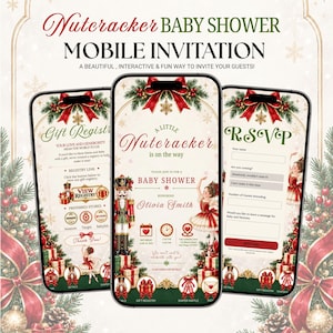 Könnte beinhalten: Drei Smartphones zeigen eine mobile Einladung zur Babyparty im Nussknacker-Design. Die Bildschirme zeigen rote Schleifen, Tannenzweige, einen Nussknacker, eine Ballerina und Text, darunter A Little Nutcracker is on the way, Gift Registry und RSVP.