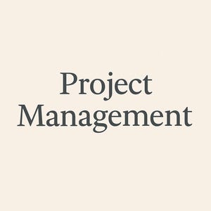 May include: The words "Project Management" are displayed in a dark gray, serif font against a cream-colored background. The text is centered and takes up a significant portion of the image.