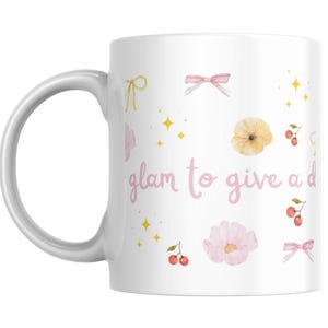 Stampa tazza “too glam to give a damn”