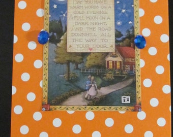 Upcycled Mary Englebreit post card, "May you have warm words on a cold evening..."