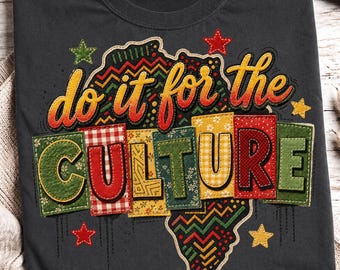 Do It For The Culture PNG、フェイク刺繍パッチワークアフリカ地図シャツ、ギンガム花柄ドリップスタージューンティーンス、デジタルダウンロード