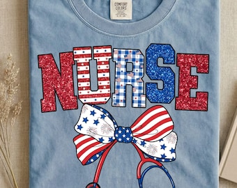 Patriotic Nurse PNG, 4th of July Nurse Sublimation, Glitter Nurse Shirt Design, USA Nurse Bow Stethoscope Graphic, July 4th Digital