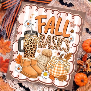 Fall Basics Png, Coquette Fall Sublimation, Leopard Tumbler Boots Pumpkin Shirt, Cozy Autumn Basics Png, Striped Fall, Digital Download