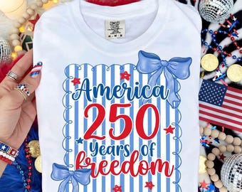 4th of July PNG, Preppy America 250 Years of Freedom Sublimation PNG, Patriotic Bow Digital Download, USA 250th Anniversary png, America 250